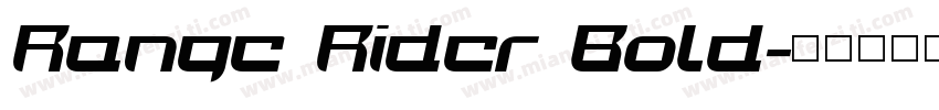 Range Rider Bold字体转换
